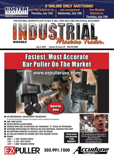 Industrial Machine Trader July 2, 2018 Monthly Edition